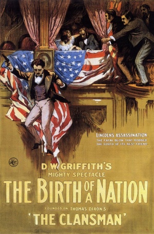<em>《一个国家的诞生》</em>（The Birth of a Nation）海报